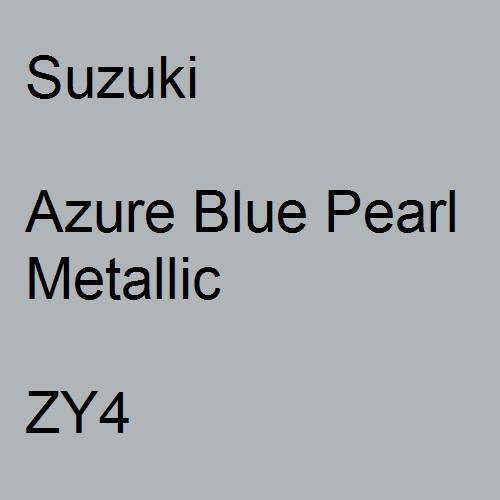 Suzuki, Azure Blue Pearl Metallic, ZY4.